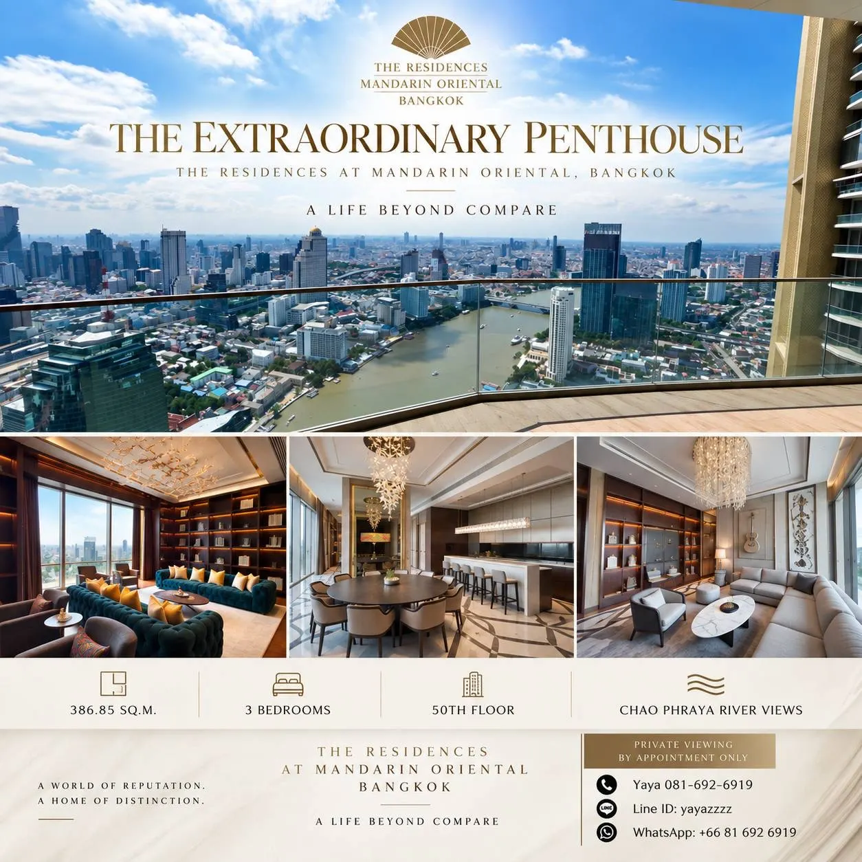 FOR SALE - THE EXTRAORDINARY PENTHOUSE The Residences at Mandarin Oriental, Bangkok 386.85 SQ.M.  3 BEDROOMS  50TH FLOOR